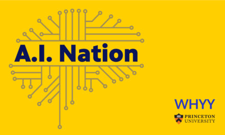 Listen to CITP and WHYY Podcast “A.I. Nation”