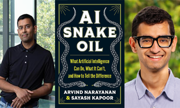 Photos of Arvind Narayanan and Sayash Kapoor with their book cover AI Snake Oil in the middle